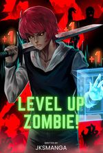 Level up Zombie